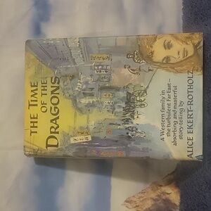 The Time of the Dragons by Alice Ekert-Rotholz. First edition USA print